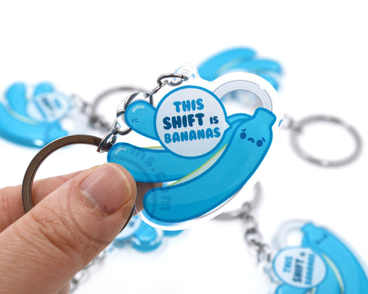 Shift Is Bananas Keychain