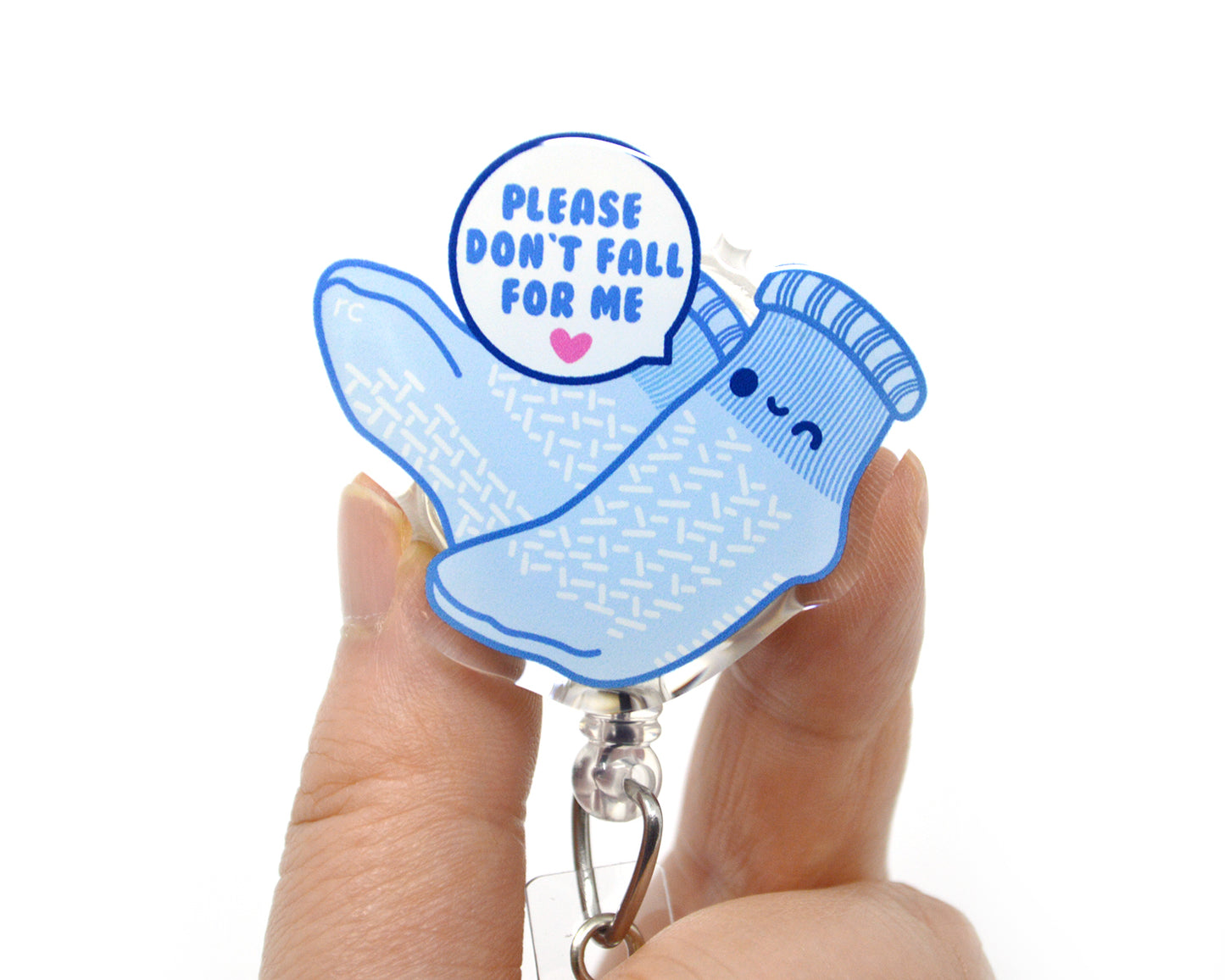 Don't Fall For Me Acrylic Badge Reel