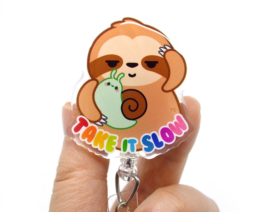 Take It Slow Sloth Acrylic Badge Reel
