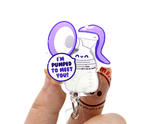 Pumped To Meet You Acrylic Badge Reel