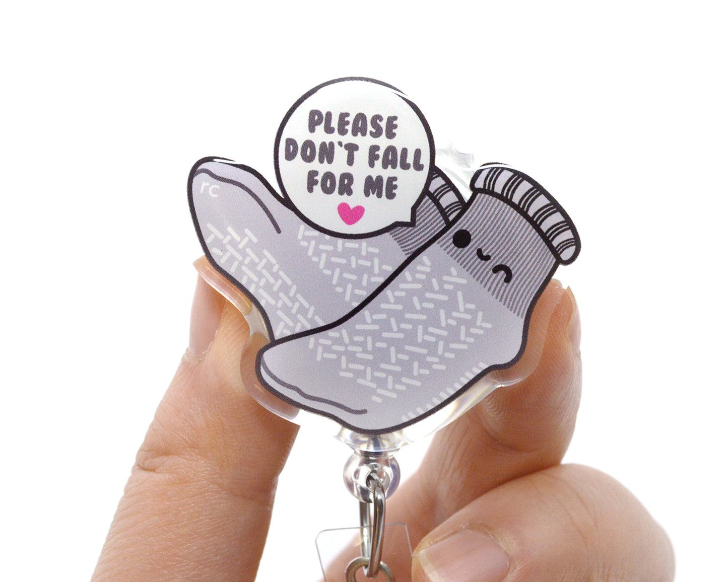 Don't Fall For Me Acrylic Badge Reel