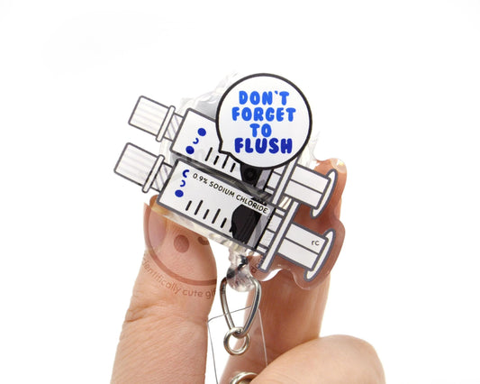 Don't Forget To Flush Acrylic Badge Reel