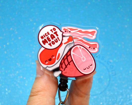 Nice To Meat You Badge Reel