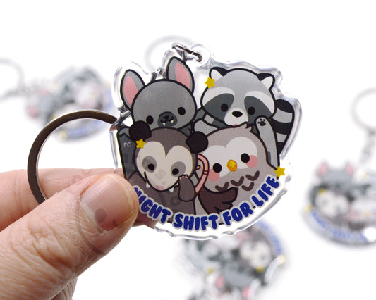 Night Shift For Life Keychain