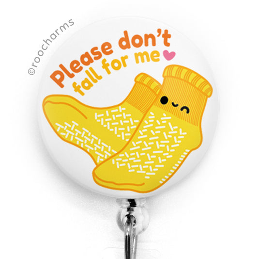 Don't Fall For Me Badge Reel