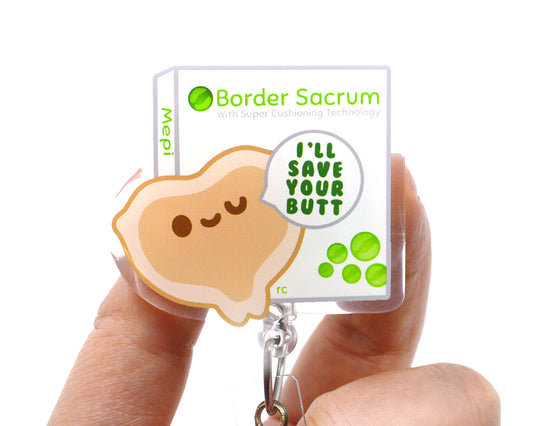 Save Your Butt Acrylic Badge Reel